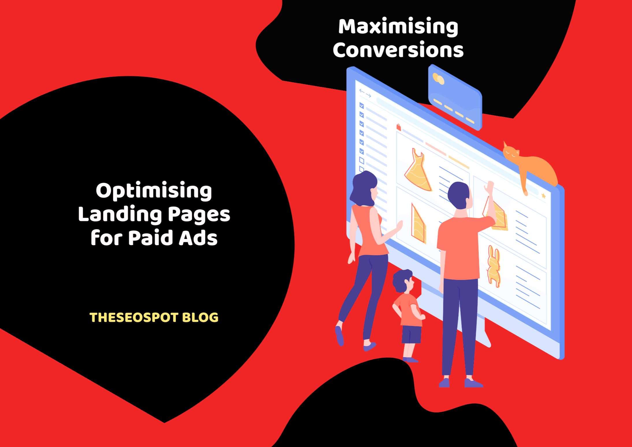 Maximising Conversions: Optimising Landing Pages for Paid Ads