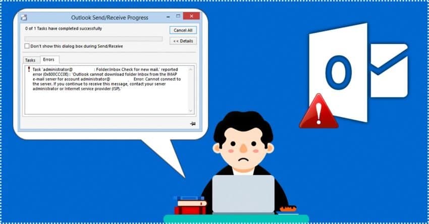 A Guide to solve Outlook Error 0x800ccc0e in IMAP