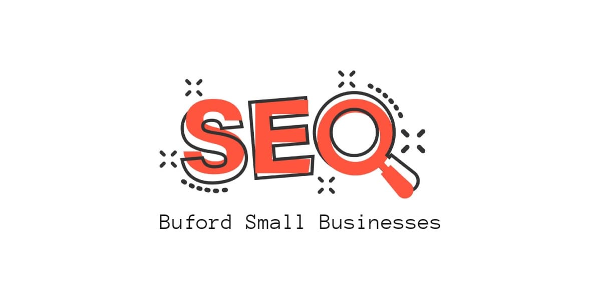 Why Is Local SEO Essential for Buford Small Businesses?