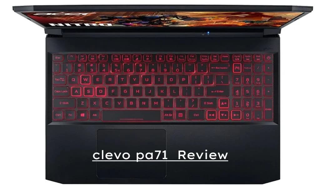 Clevo PA71 Gaming Laptop: Review