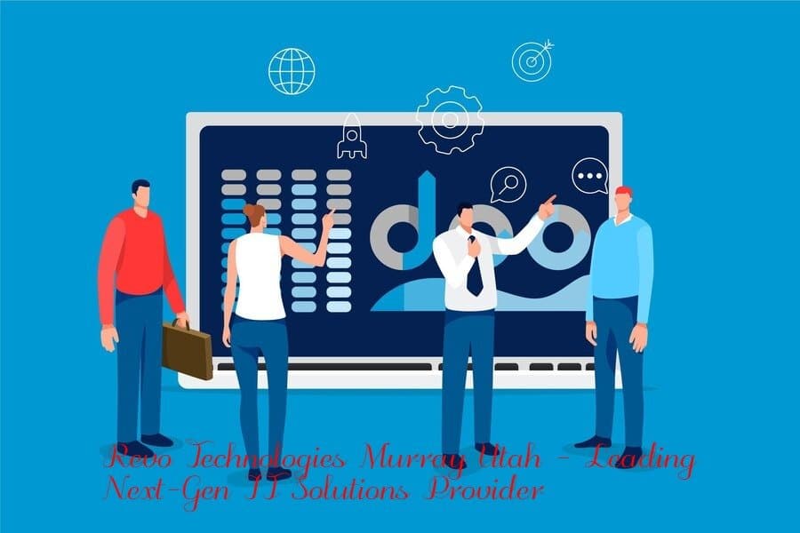 Revo Technologies Murray Utah – Leading Next-Gen IT Solutions Provider